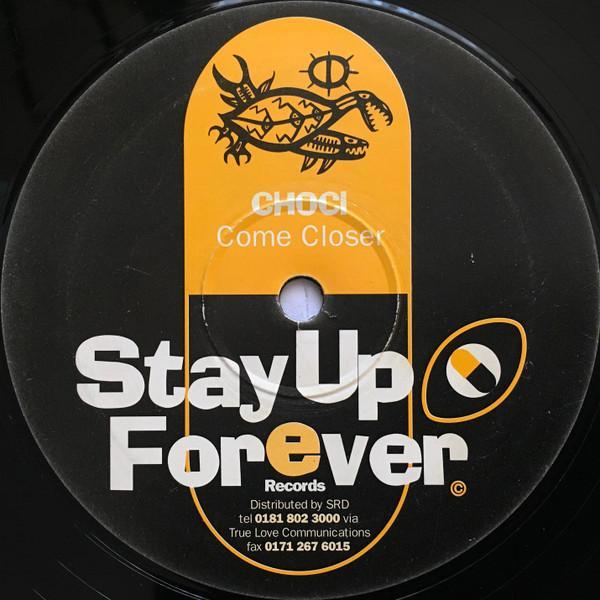 Choci - Come Closer