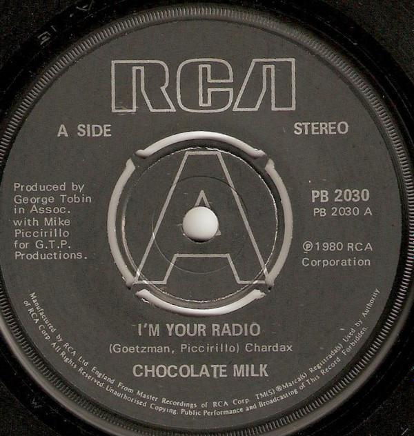 Chocolate Milk  - I'm Your Radio