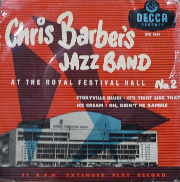 Chris Barber's Jazz Band - At The Royal Festival Hall No. 2