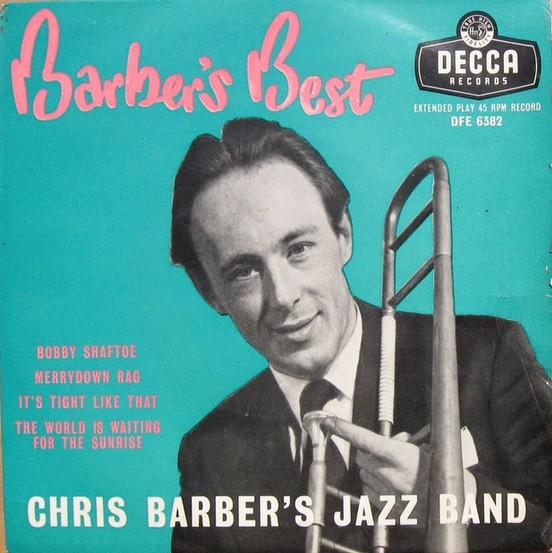 Chris Barber's Jazz Band - Barber's Best