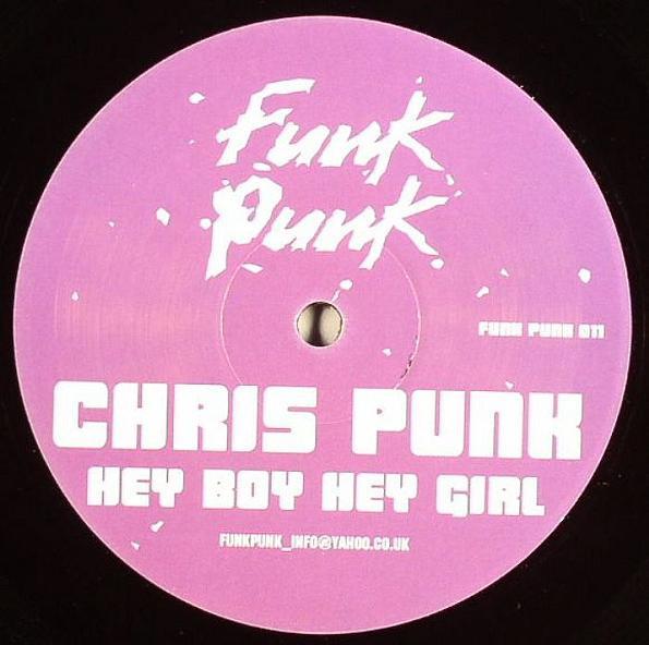Chris Punk - Hey Boy Hey Girl