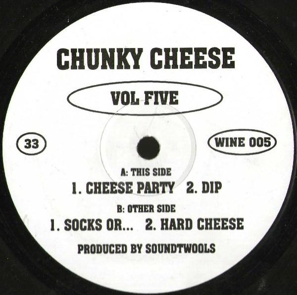 Chunky Cheese - Vol Five