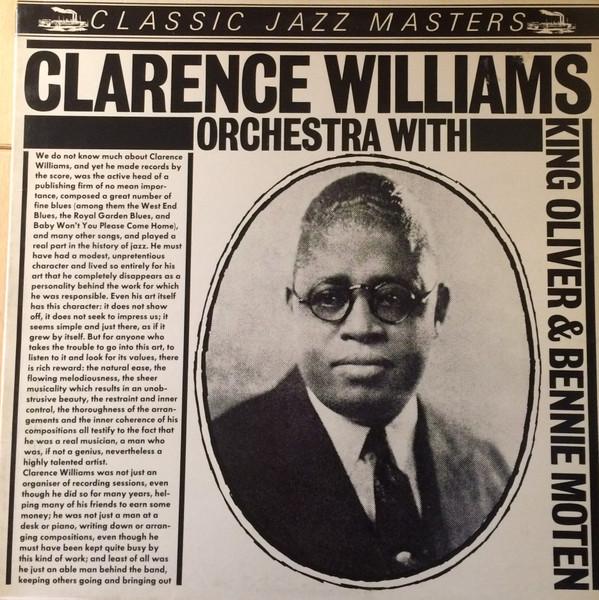 Clarence Williams And His Orchestra - Clarence Williams Orchestra With King Oliver & Bennie Moten