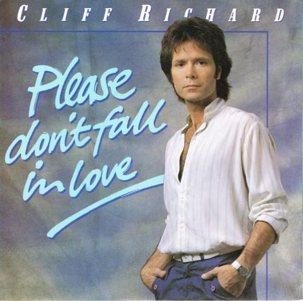 Cliff Richard - Please Don't Fall In Love