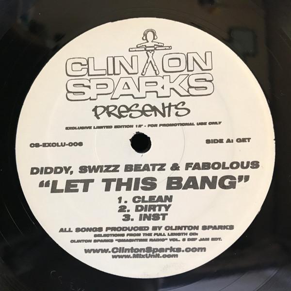 Clinton Sparks - Let This Bang / Get Low