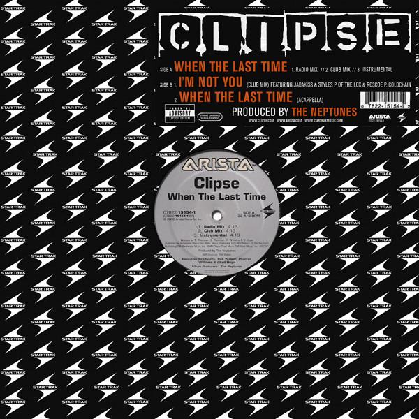 Clipse - When The Last Time