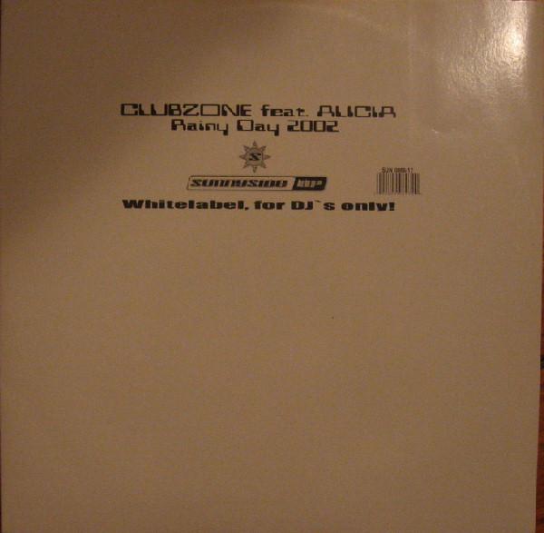 Clubzone (2), Alicia (3) - Rainy Day 2002