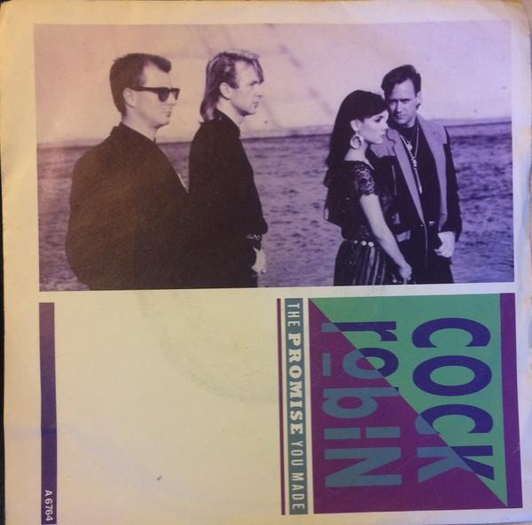 Cock Robin - The Promise You Made