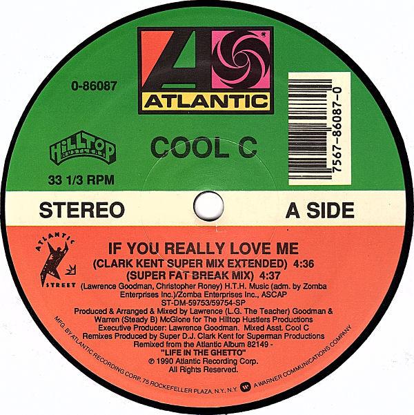 Cool C - If You Really Love Me
