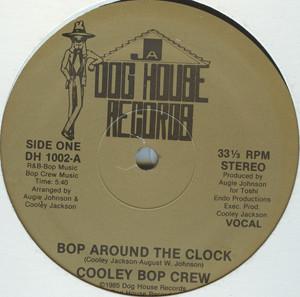 Cooley Bop Crew - Bop Around The Clock