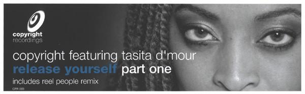Copyright, Tasita D'Mour - Release Yourself (Part One)