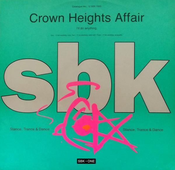 Crown Heights Affair - I'll Do Anything