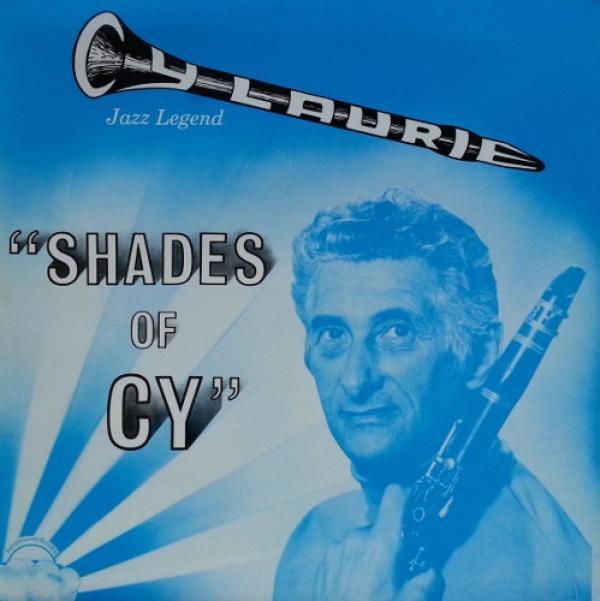 Cy Laurie - Shades Of Cy