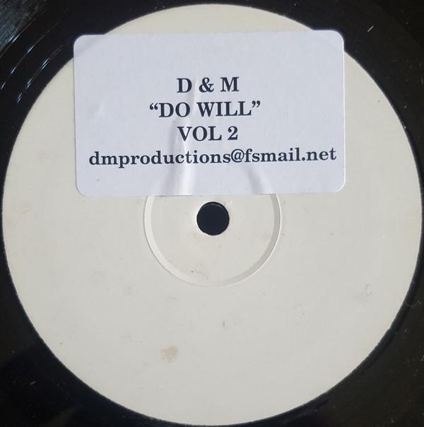 D & M - Do Will (Vol 2)