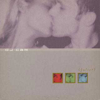 DJ Cam - Juliet