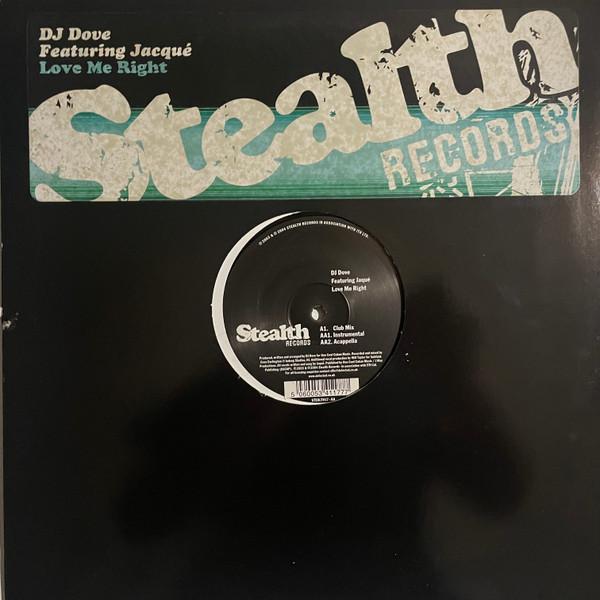 DJ Dove, Jaquita - Love Me Right