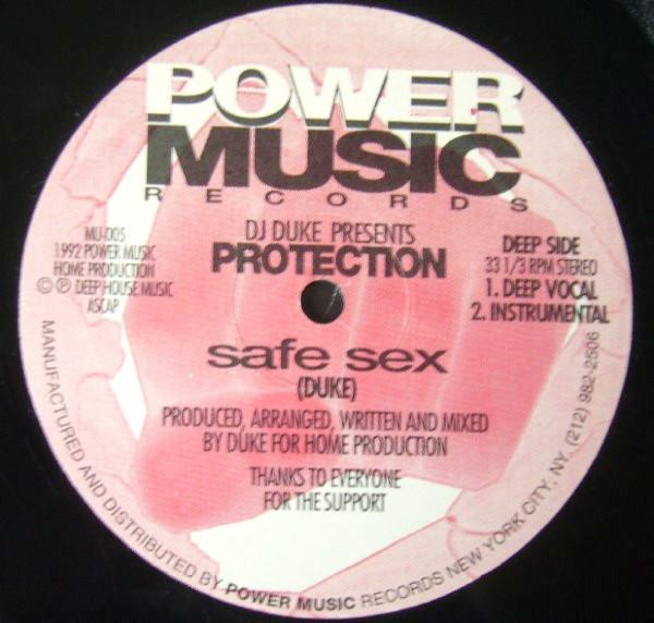 DJ Duke, Protection - Safe Sex