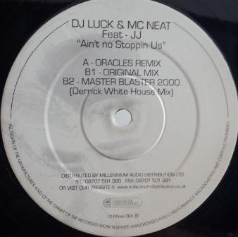 DJ Luck & MC Neat, JJ (5) - Ain't No Stoppin Us