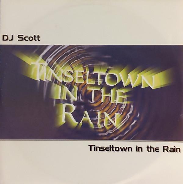 DJ Scott - Tinseltown In The Rain