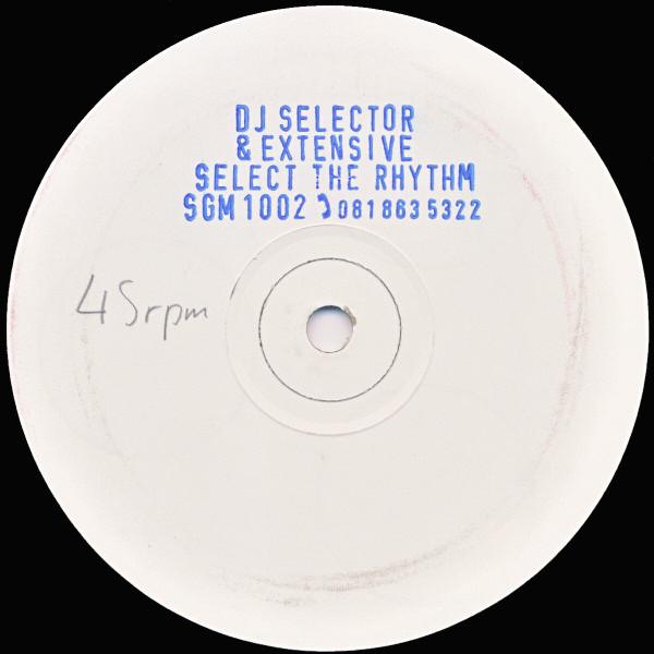 DJ Selector (2), Extensive - Select The Rhythm
