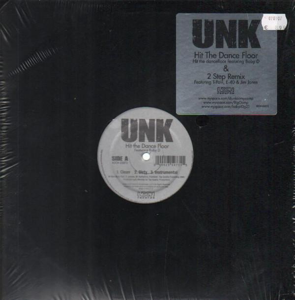 DJ Unk - Hit The Dance Floor / 2 Step Remix