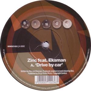 DJ Zinc, MC Eksman - Drive By Car