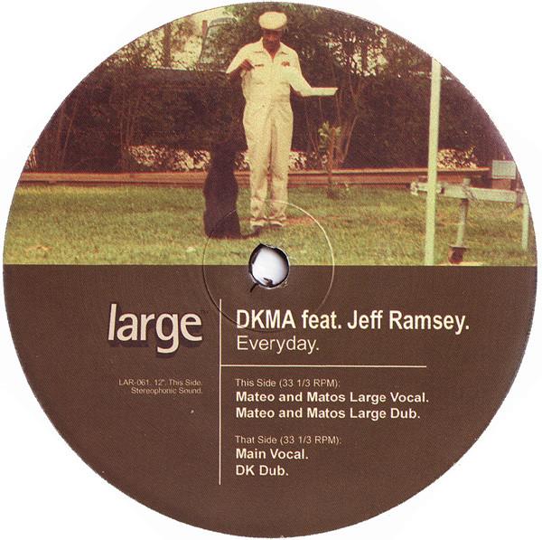 DKMA, Jeff Ramsey - Everyday
