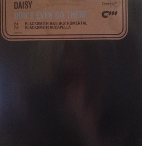 Daisy Hicks - Don't Even Go There