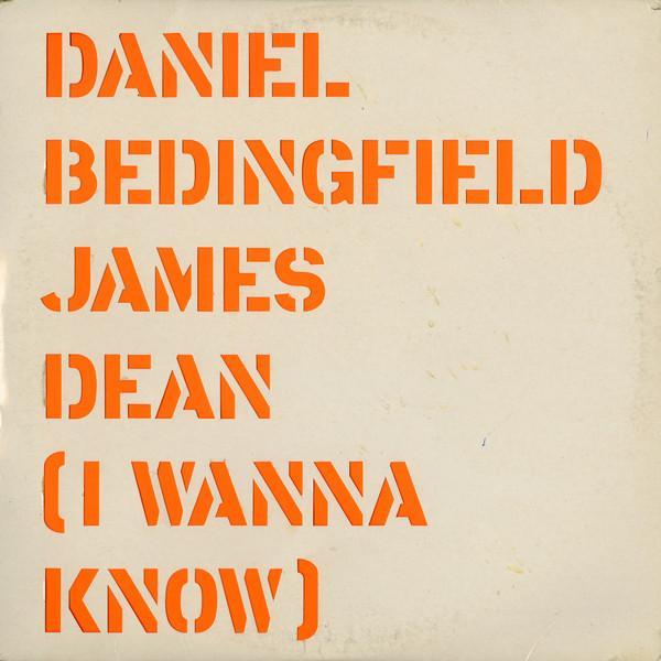 Daniel Bedingfield - James Dean (I Wanna Know)