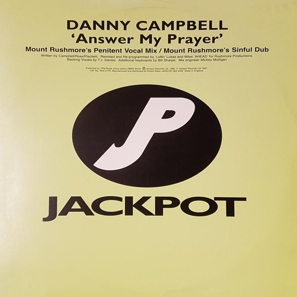 Danny Campbell - Answer My Prayer