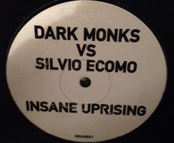 Dark Monks, Silvio Ecomo - Insane Uprising