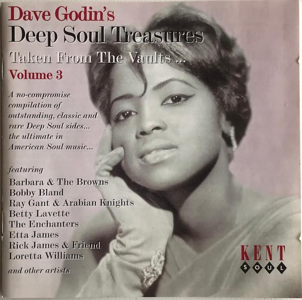 Dave Godin - Deep Soul Treasures (Taken From The Vaults...) (Volume 3)