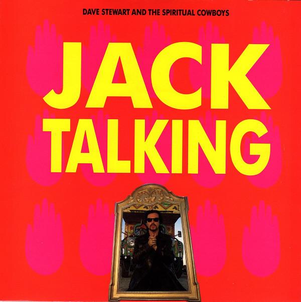 Dave Stewart And The Spiritual Cowboys - Jack Talking