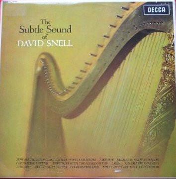 David Snell (2) - The Subtle Sound Of David Snell