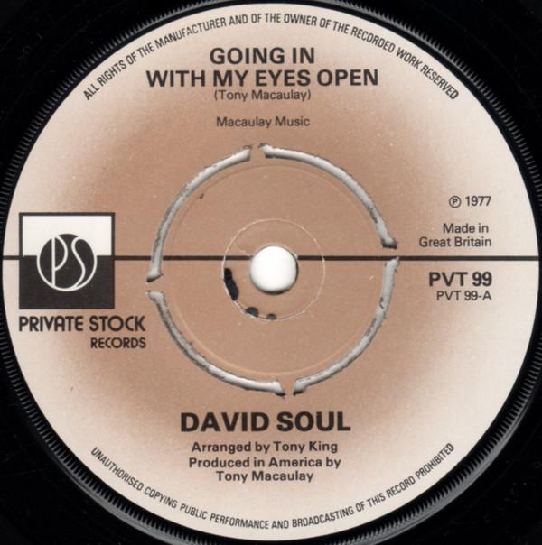 David Soul - Going In With My Eyes Open