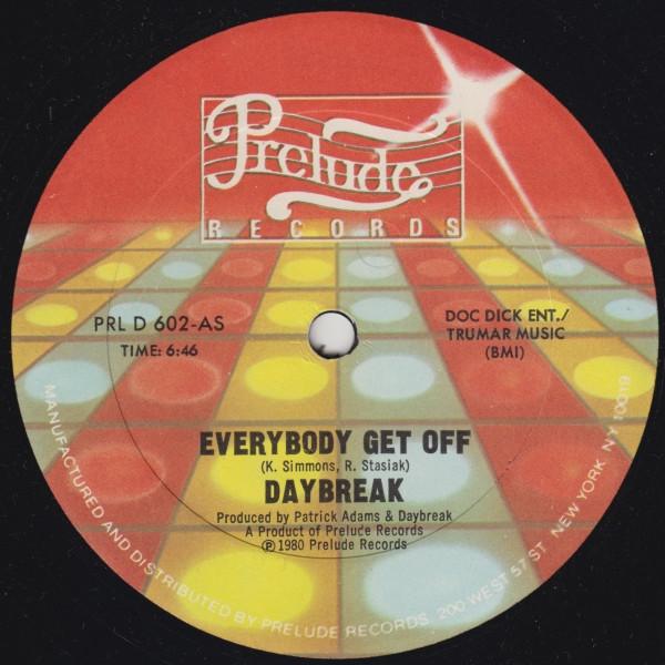 Daybreak - Everybody Get Off