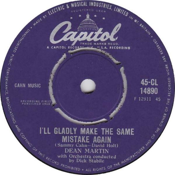 Dean Martin - I'll Gladly Make The Same Mistake Again