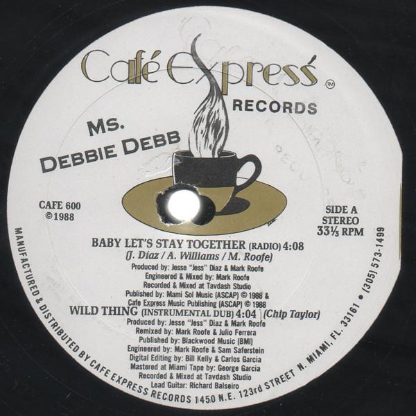 Debbie Deb - Wild Thing (Holds Me Tight)