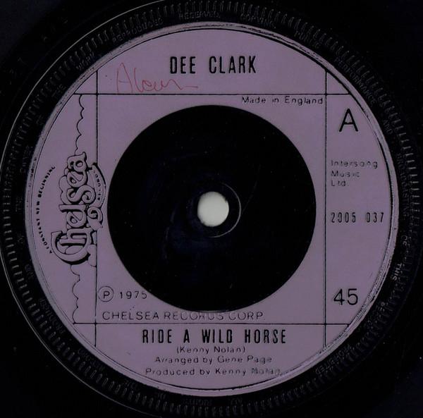 Dee Clark - Ride A Wild Horse