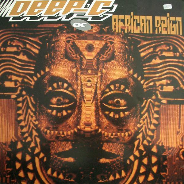 Deep C (2) - African Reign