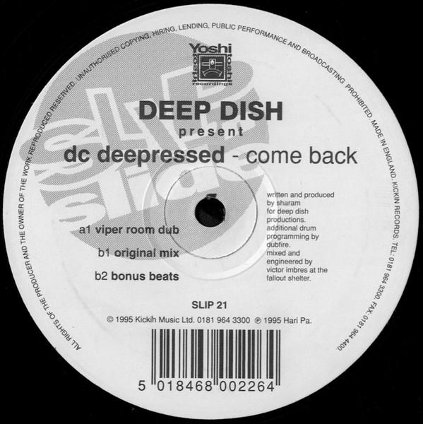 Deep Dish, DC Deepressed - Come Back