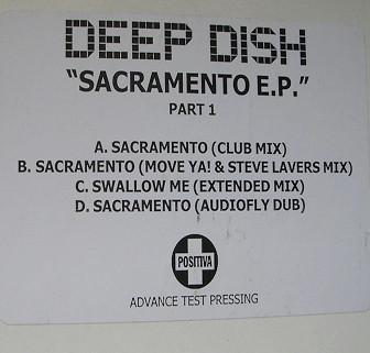 Deep Dish - Sacramento E.P. (Part 1)