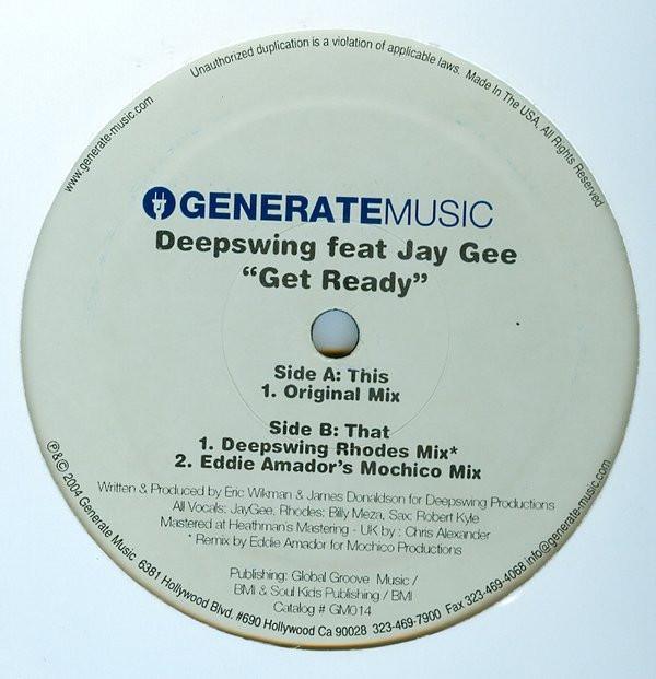 Deep Swing, Jay Gee - Get Ready