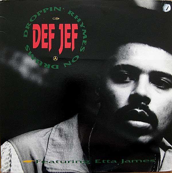 Def Jef, Etta James - Droppin' Rhymes On Drums