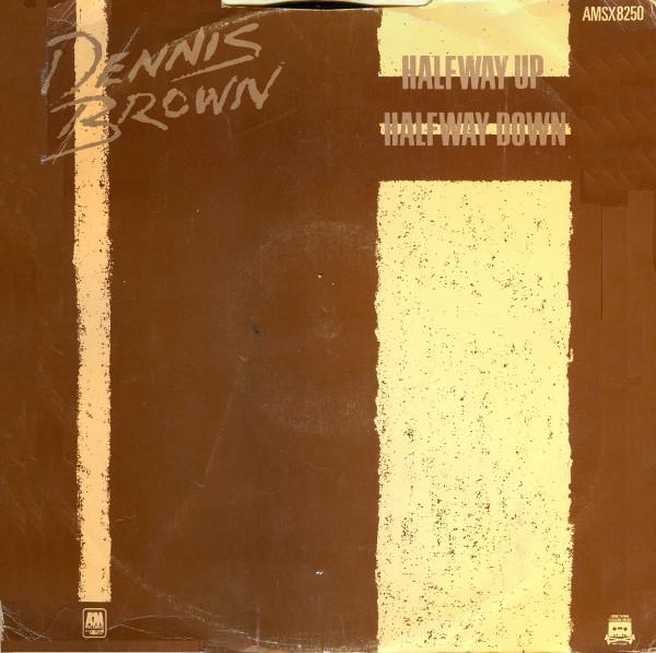 Dennis Brown - Halfway Up Halfway Down