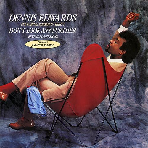 Dennis Edwards - Don't Look Any Further (Extended Versions)