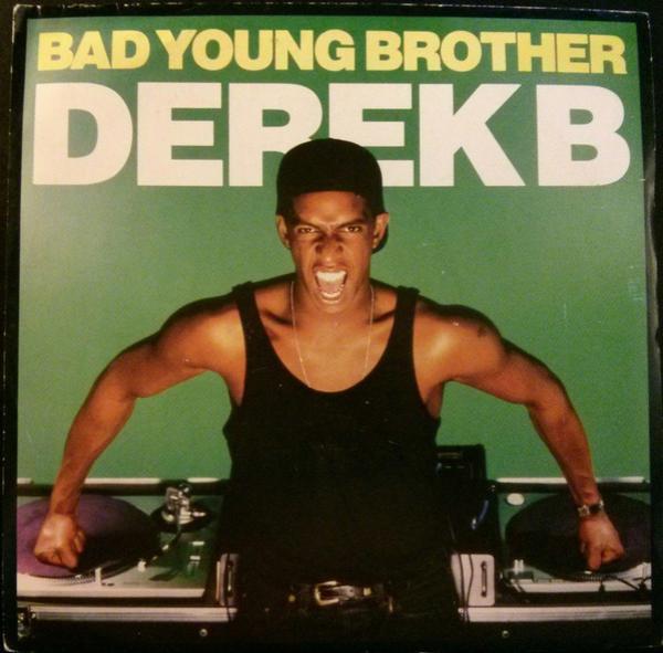 Derek B - Bad Young Brother
