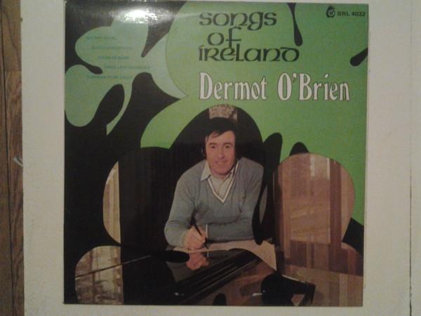 Dermot O'Brien - Songs Of Ireland