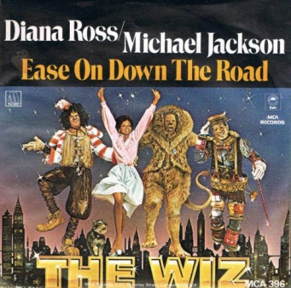Diana Ross, Michael Jackson, The Wiz Stars - Ease On Down The Road / Poppy Girls