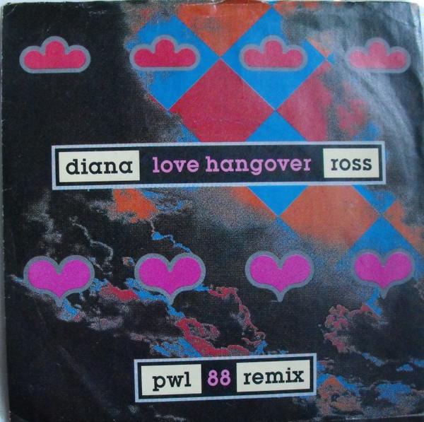 Diana Ross - Love Hangover (PWL '88 Remixes)